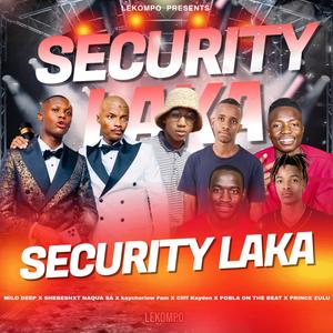 Security Laka Trampet_Revisit (feat. Naqua Sa, Shebeshxt, Kaycherlow & Cliff Kayden)