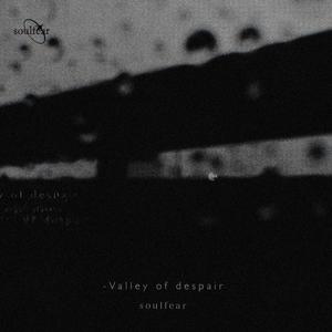 Valley Of Despair