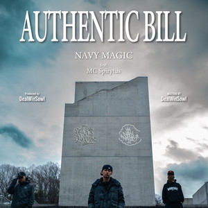 AUTHENTIC BILL (feat. MC Spirytus) (Explicit)