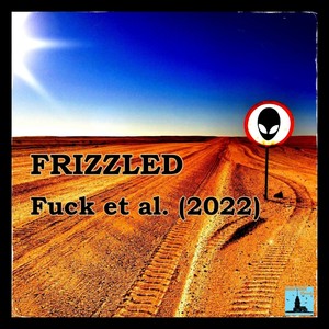 **** Et Al. (2022) (Original Mix|Explicit)