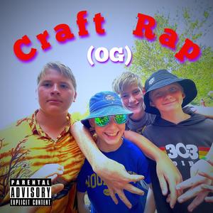 Craft Rap OG