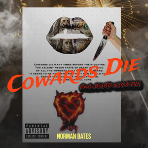 Cowards Die (Explicit)