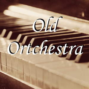 Old Orchestra