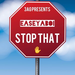 Stop That (Explicit)