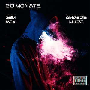 Go Monate (feat. Amabois Music) [Quantum Sound] [Explicit]