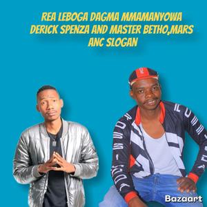 Rea lebowa Dagma mmamanyowa (feat. Master Betho)