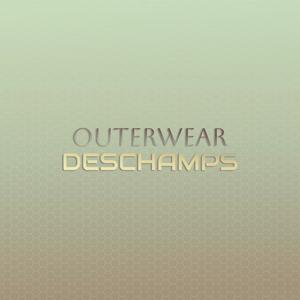 Outerwear Deschamps