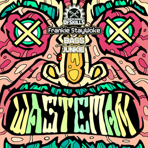Wasteman (Explicit)