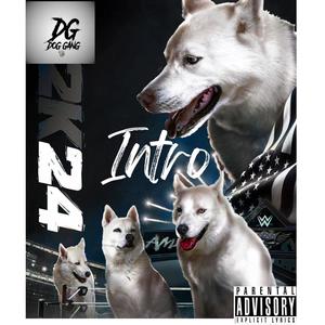2k24 (INTRO) (feat. Doggang Cory & Doggang Bam) (Explicit)