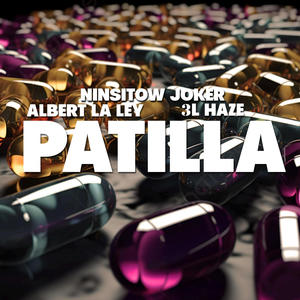 Patilla (feat. Albert La Ley & 3L HAZE) [Explicit]