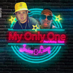My Only One (feat. Josias RD & Lissy)
