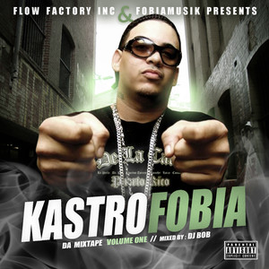 Kastrofobia Da Mixtape Vol.1 (Explicit)