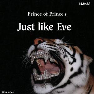 Just like Eve (Explicit)