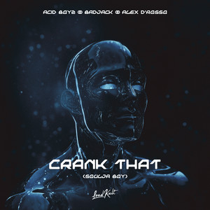 Crank That (Soulja Boy)