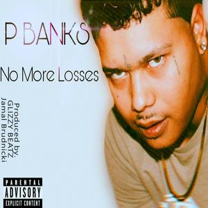 No More Losses (Explicit)