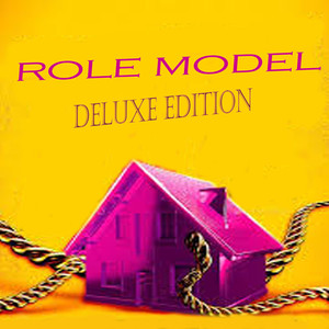 Role Model (Deluxe Edition)