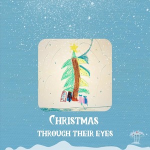 Christmas Through Their Eyes