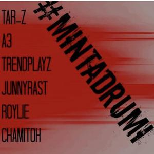 MINO TA DRUMI (feat. A3, Trendplayz, JunnyRast, Roylie & Chamitoh) (Explicit)