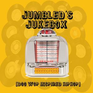 Jumbled's Jukebox (Explicit)