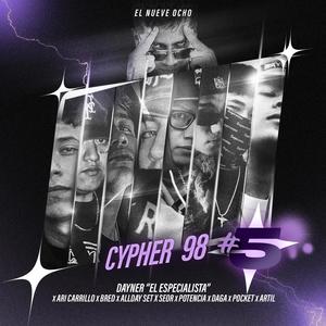 Cypher 98 #5 (feat. Seor, Allday Set, Potencia, Ari Carrillo, DagaSku, Artil One, Bred & Pocket YB) (Explicit)