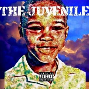 The Juvenile (Explicit)