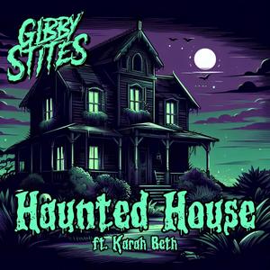 Haunted House (feat. Karah Beth) [Explicit]