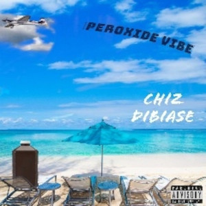 Peroxide Vibe (Explicit)