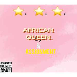 African Queen (Explicit)