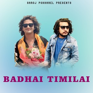 Badhai Timilai