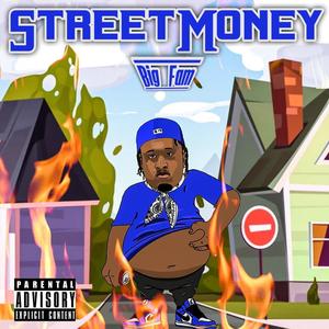 Street Money (Explicit)