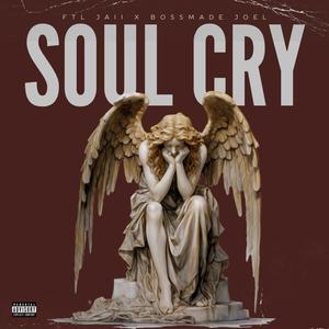 Soul Cry (feat. 1o1ón) (Explicit)