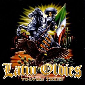 Latin Oldies Vol.3 (Explicit)