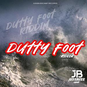 Dirty foot Riddim