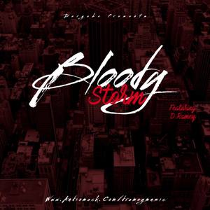 BloodyStorm (Explicit)