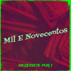 Mil E Novecentos (Explicit)