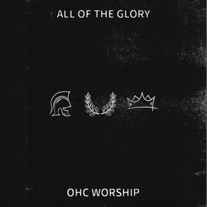 All of the Glory (feat. ISAI & Brianna Perez Hall)