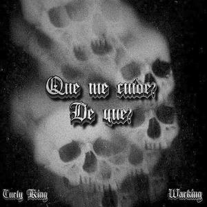 Que me cuide de que? (Warking Remix|Explicit)