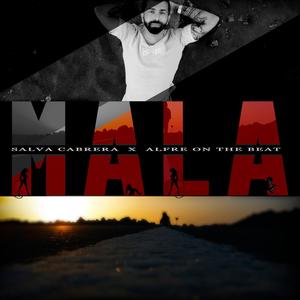 Mala (feat. Alfre on the beat)