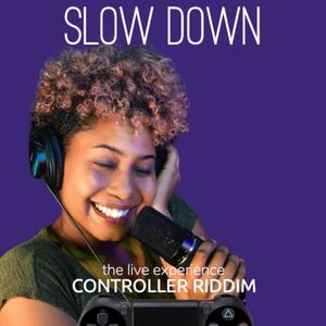 Slow Down (feat. Asia Richardson)