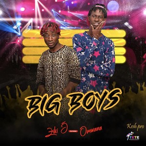 BIG BOYS (feat. OMWANA)