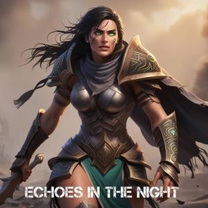 Echoes in the Night