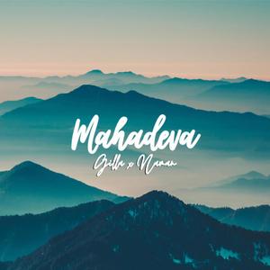 Mahadeva (feat. Naman)