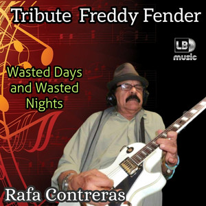 Tribute Freddy Fender (Explicit)