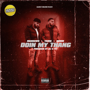 Doin My Thang (feat. Domm) [Explicit]