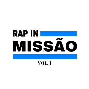 Rap In Missão, Vol. 1