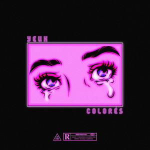 Yeux Colorés (Explicit)