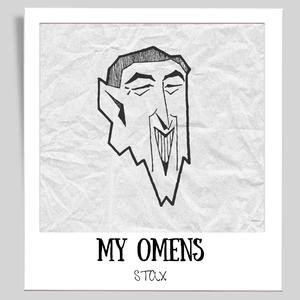 My Omens (Explicit)