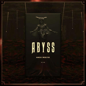 ABYSS (feat. HANZO 陰陽)