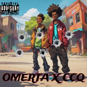 OmertaxCCQ (feat. RRealomerta) [Explicit]