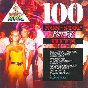 100 Non-Stop Party Hits